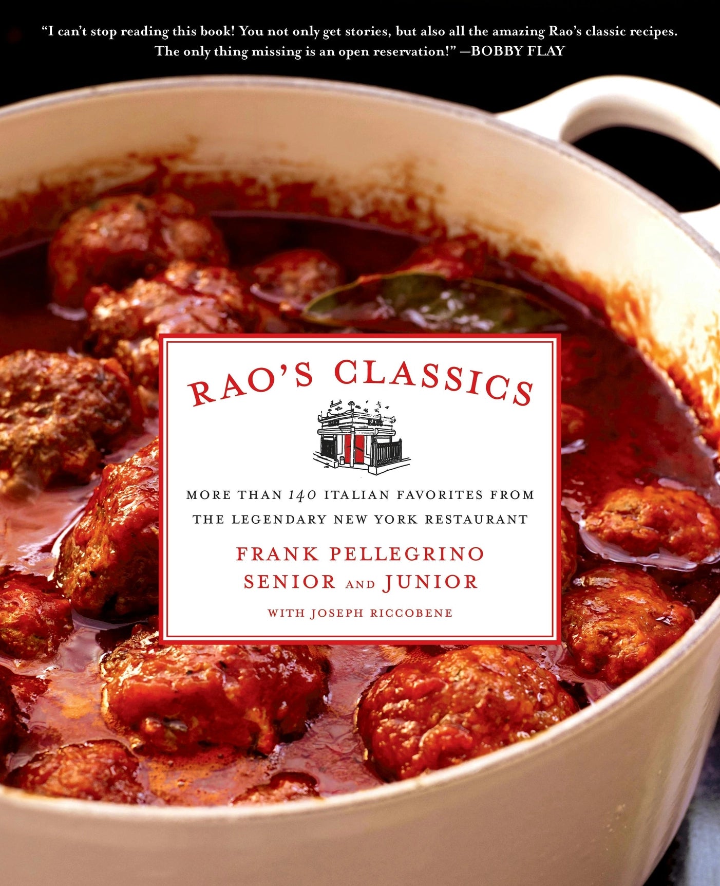 Rao’s Classics: More Than 140 Italian Favorites