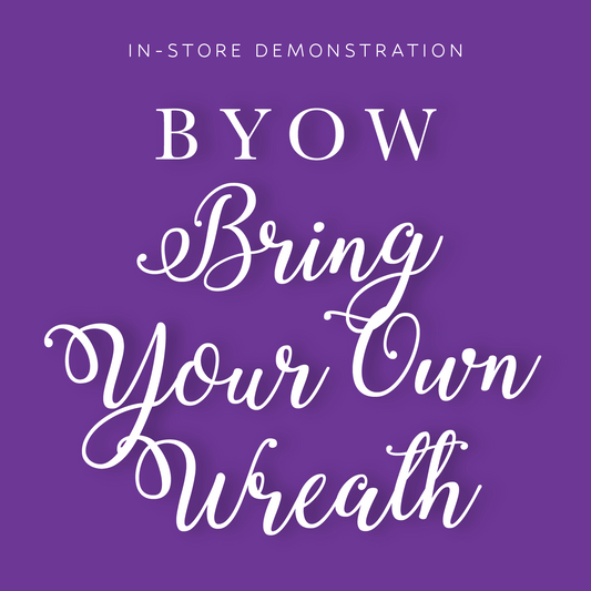 BYOW: Bring Your Own Wreath