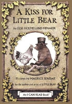 A Kiss For Little Bear, An I Can Read Book