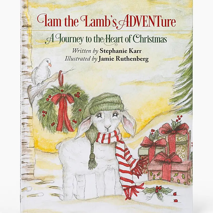 Iam the Lamb's Adventure: A Journey To the Heart of Christmas Book